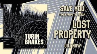 Turin Brakes - Save You (Official Audio)