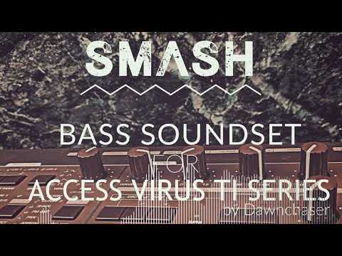 Smash Bass Soundset for Access Virus TI Series - Dubstep/ Riddim/ Future Bass Patches 2022