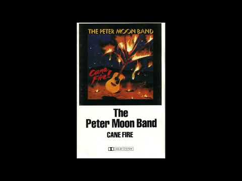 Peter Moon Band - Cane Fire (1982)