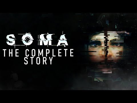 From Hope to Horror: The Complete Timeline of SOMA | FULL Story & Lore