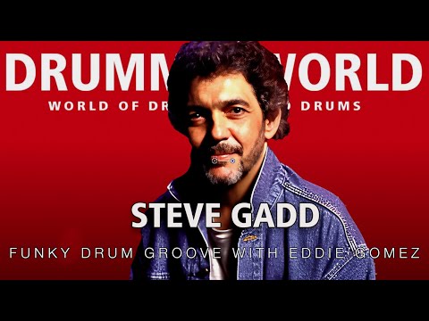 Steve Gadd: A Funky Drum Groove with Eddie Gomez