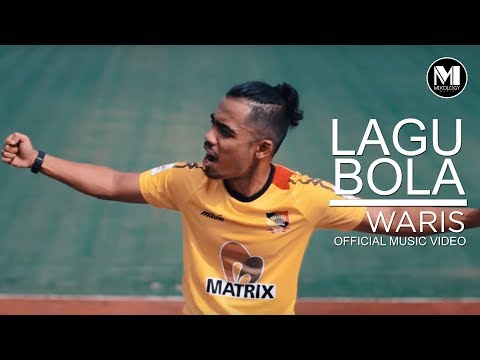 Waris - Lagu Bola (Official Music Video)