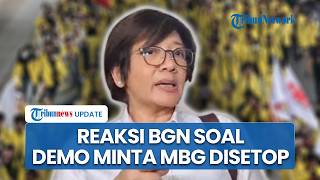 Respons BGN soal Demo Mahasiswa Desak Program MBG Dihentikan: Kami Tetap Jalankan Perintah Presiden