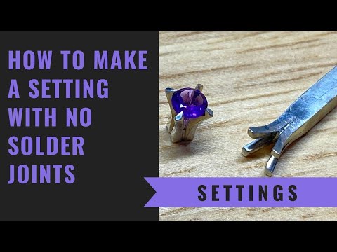 How To Make A Claw Setting With No Soldering From A Single Piece of Square Silver Wire