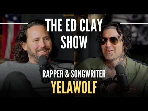 Yelawolf - The Story Behind The Music - The Ed Clay Show Ep. 24