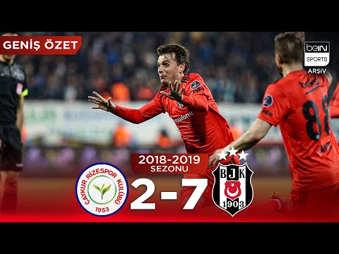 GENİŞ ÖZET: Çaykur Rizespor (2-7) Beşiktaş | 27. Hafta - 2018/2019