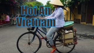 Visit Hoi An, Vietnam Travel Guide and Top Attractions