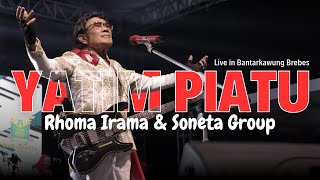 Download lagu YATIM PIATU - RHOMA IRAMA & SONETA GROUP (LIVE IN BANTARKAWUNG, BREBES) mp3 Download lagu YATIM PIATU - RHOMA IRAMA & SONETA GROUP (LIVE IN BANTARKAWUNG, BREBES) mp3