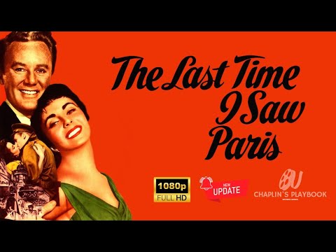 The Last Time I Saw Paris