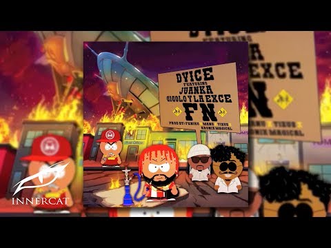 Dvice Ft. Juanka & Gigolo y La Exce - FN 🔫  [Audio]
