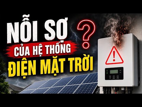 Điểm Yếu Của Điện Mặt Trời Ít Ai Nhắc Đến