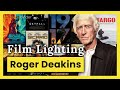 Roger Deakins On Learning To Light Cinematography Techniques Ep 1
