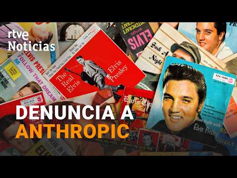 Los herederos de Elvis denuncian a Anthropic por usar 274 canciones sin permiso | RTVE Noticias