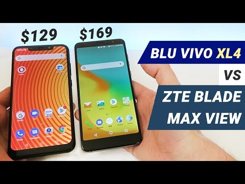 BLU Vivo XL4 vs ZTE Blade Max View - Which is Better?