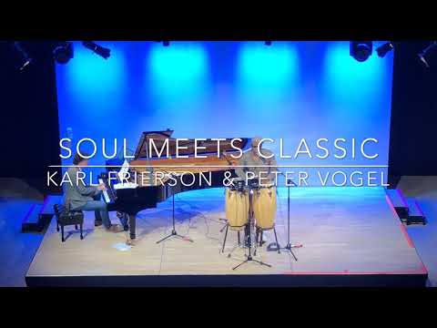 Soul meets Classic with Karl Frierson and Peter Vogel