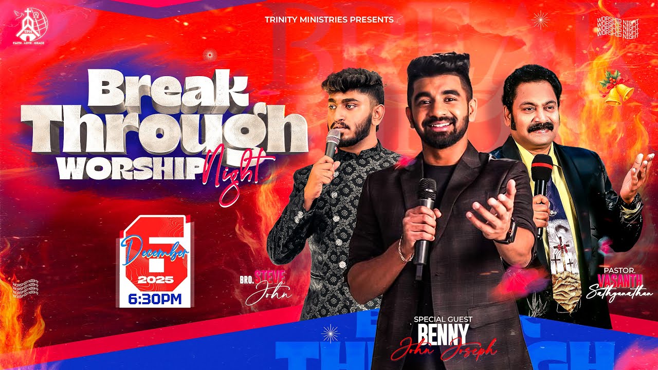 BreakThrough Worship Night with Benny John Joseph