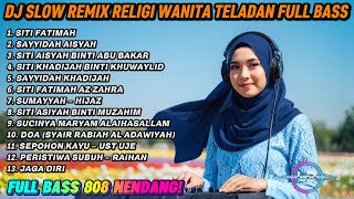 Download lagu DJ SLOW REMIX RELIGI WANITA TELADAN 🎧 SITI FATIMAH & AISYAH FULL BASS 808 NENDANG VIRAL 2026 mp3 Download lagu DJ SLOW REMIX RELIGI WANITA TELADAN 🎧 SITI FATIMAH & AISYAH FULL BASS 808 NENDANG VIRAL 2026 mp3