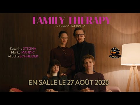 Family Therapy - bande annonce Tajine Studio