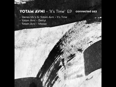 Yotam Avni - It's Time (feat Stereo Mc's)