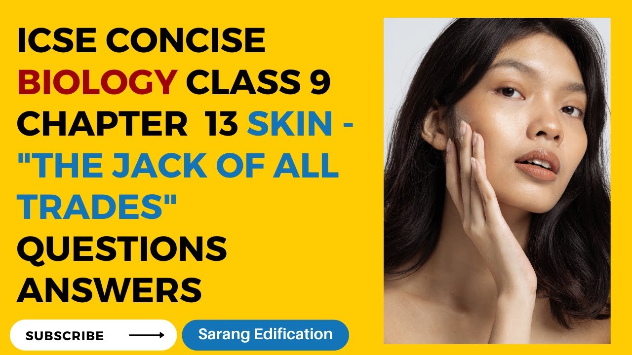 Selina Solutions for Class 9 Biology Chapter 13 Skin -The Jack of All Trades | Selina Solution for 9