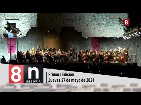 Noticias Segovia 1ª Edición | Jueves 27 de mayo de 2021
