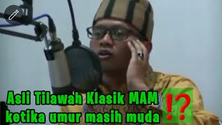 Download lagu asli tilawah klasik mu'min ainul mubarok ketika umur masih muda mp3
