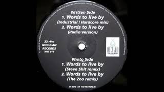 DJ Rob Featuring MC Hughie Babe - Words To Live By (Industrial - Hardcore Mix)