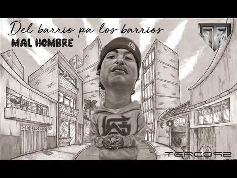 16.TERCO92 - MAL HOMBRE (DelBarrioPa´LosBarrios)