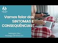 Sintomas E Consequências Físicas Do VÍCIO EM PORNOGRAFIA