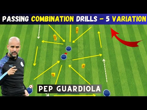🎯Pep Guardiola - Passing Combination Drills - 5 Variation