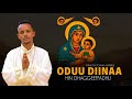 Oduu Diinaa Hin Dhaggeeffadhu F Taa D N Tolinaa Immiruu Faarfannaa Afaan Oromoo Ortodoksii T