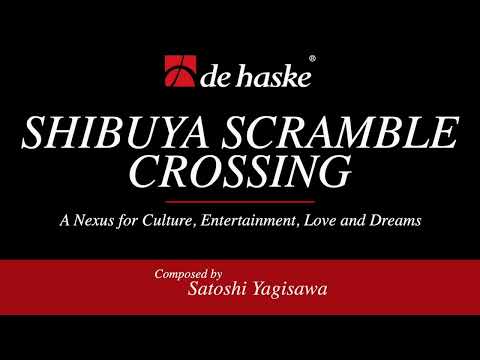 Shibuya Scramble Crossing – Satoshi Yagisawa