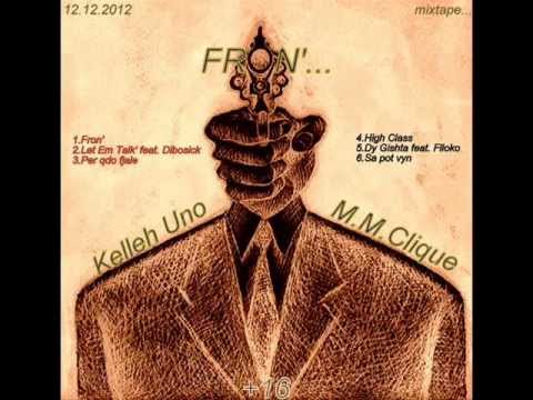 Kelleh Uno - Per Qdo Fjale #mixtape FRON'12.12.2012 NEW
