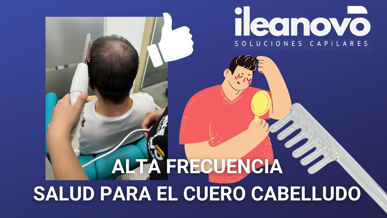 TODO sobre la ALTA FRECUENCIA CAPILAR | Salud para el Cuero Cabelludo