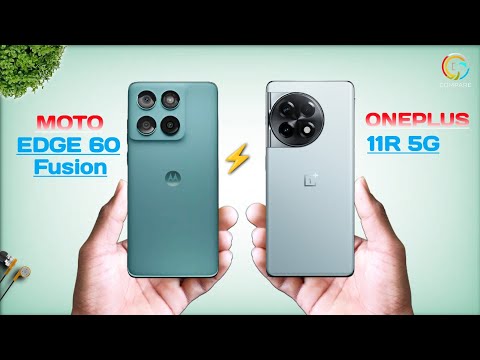Motorola Edge 60 Fusion Vs Oneplus 11R ⚡ Which one is best ?