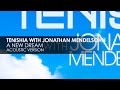 Tenishia & Jonathan Mendelsohn - A New Dream ...