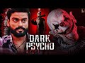 Dark Psycho Action Suspense Horror South Full Movie In Hindi Dubbed Action Movies