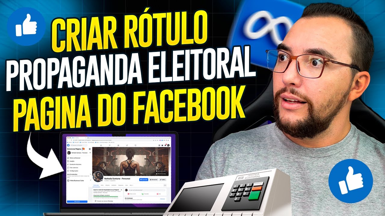 Como criar um Rótulo de Propaganda Eleitoral com Página do Facebook (Jeito Certo!)