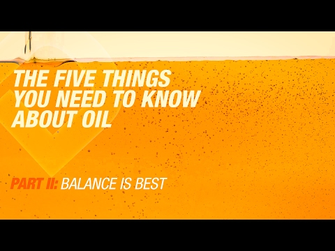 5 Things You Need To Know About Oil | Part 2: Balance Is Best
