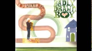 Badly drawn boy - You were right (cover)