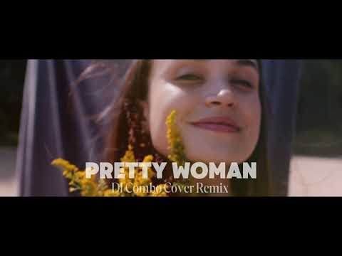 💢 DJ Combo - Pretty Woman (Extended Mix) (Official Video) cover Roy Orbison 2025 💢