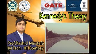 Lecture-2 |Kennedy's Theory |Canal Design | Irrigation Engineering |Civil Engg |Prof. Rashid Mustafa