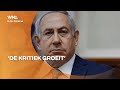 De kritiek op Netanyahu zwelt aan: 'Zijn bezoek aan het rampgebied wordt gezien als veel te laat'
