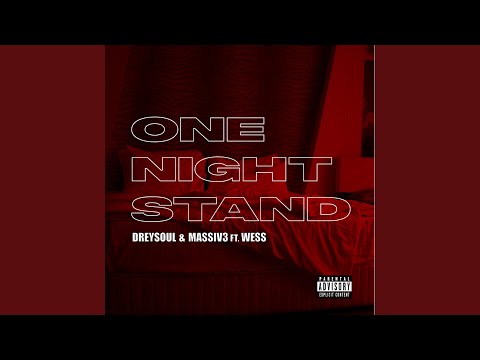 One Night Stand (feat. Wess Beaudry)