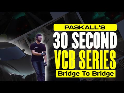 Bridge To Bridge | PasKaLL's 30 Second VCB Series | GTA 5 Roleplay