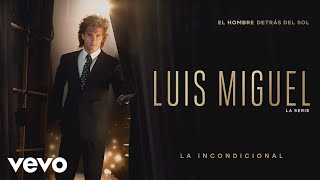 Diego Boneta - La Incondicional (Luis Miguel La Serie - Audio)