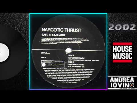 Narcotic Thrust – Safe From Harm (Andy Morris & Stuart Crichton Vocal Mix)