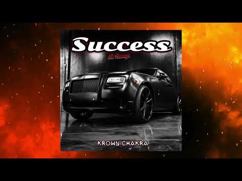 "SUCCESS" - Krown Chakra  (Official Audio)