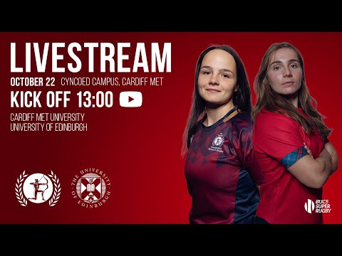 Cardiff Met vs Edinburgh | Women's BUCS Super Rugby