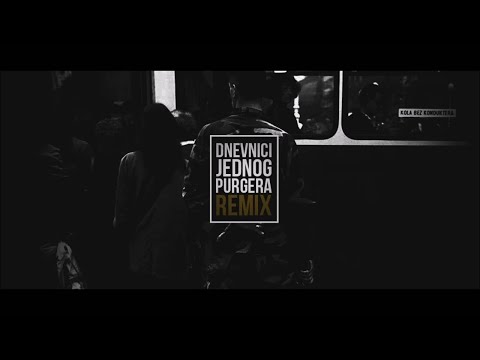 Geralt Iz Rivije - Dnevnici Jednog Purgera (Remix) (feat. Žugi, Kali & Scriptor)